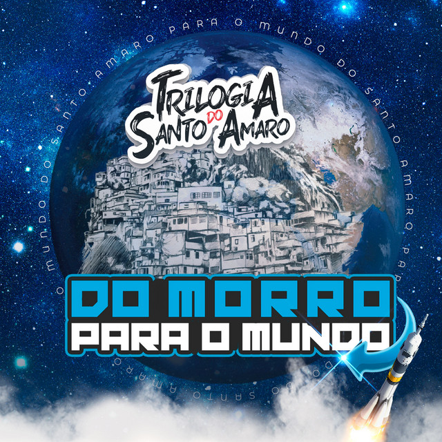 Do Morro para o Mundo - Trilogia do Santo Amaro cover art