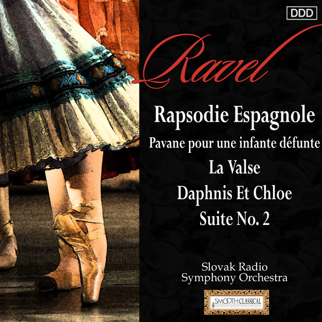Ravel: Rapsodie Espagnole - Pavane pour une infante défunte - La Valse - Daphnis Et Chloe, Suite No. 2 cover art