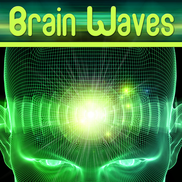 Brain Waves (alpha music for study – focus – concentration – ondas alfa – musica para estudiar – musica para concentrarse – brain power) cover art
