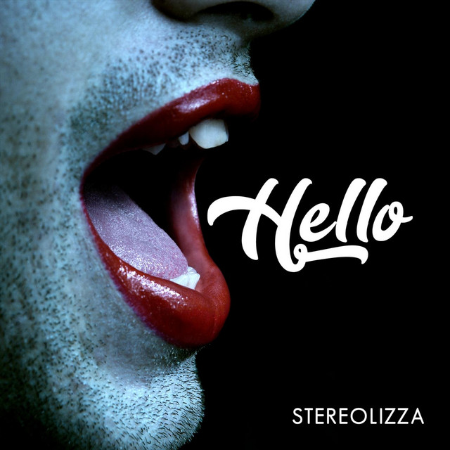 Обкладинка: Hello — Stereolizza