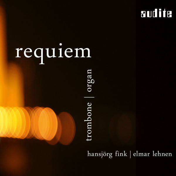Requiem (Trombone & Organ [Seifert Organ, Kevelaer])
