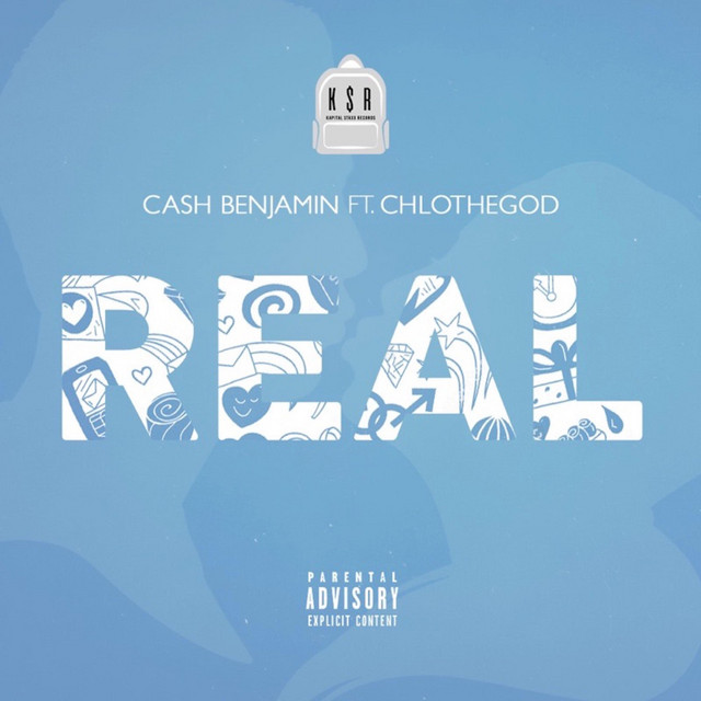 Real - Single by Cash Benjamin | Spotify