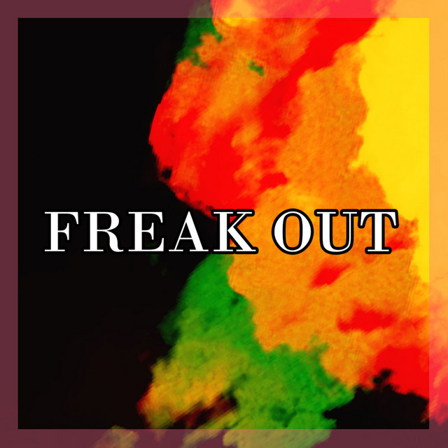 Freak Out