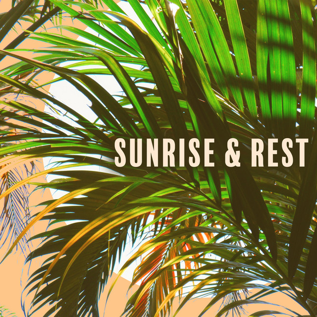 Sunrise & Rest cover art