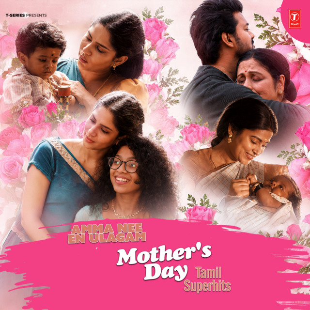Amma Nee En Ulagam - Mother's Day Tamil Superhits cover