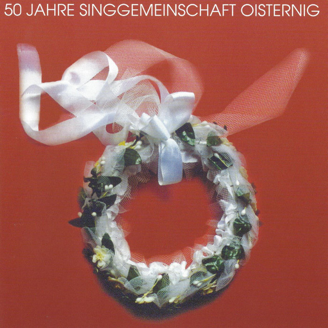50 Jahre Singgemeinschaft Oisternig cover art