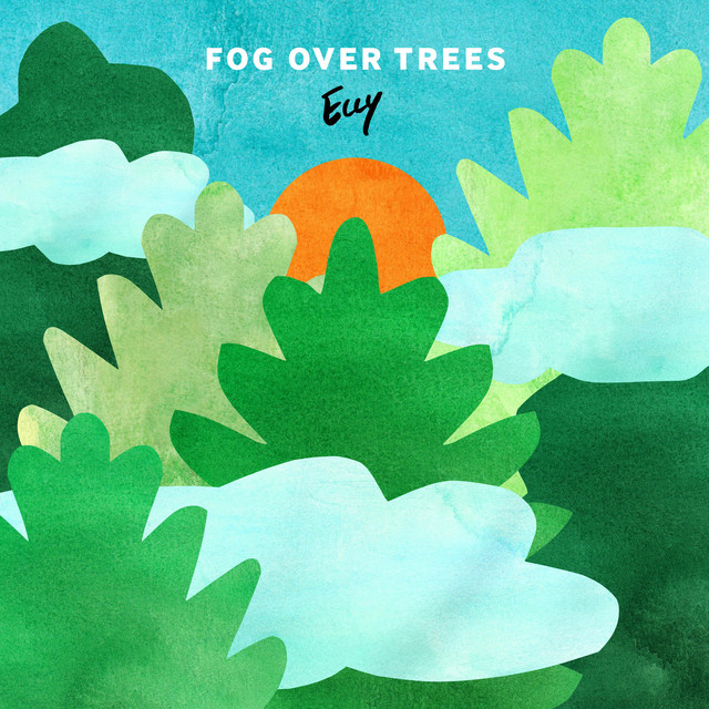 Fog Over Trees cover art