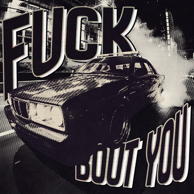 Cover art: Fuck Bout` You — prodz.Otosan