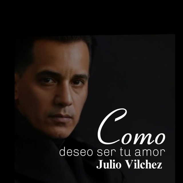 Como Deseo Ser Tu Amor