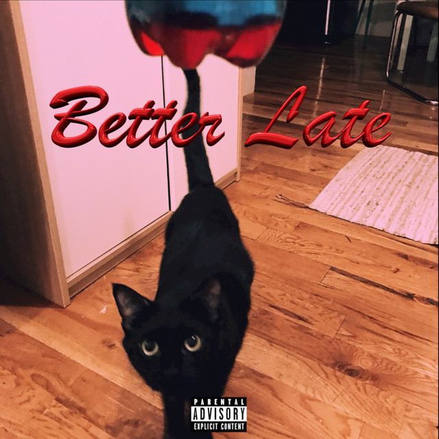 Better Late cover art