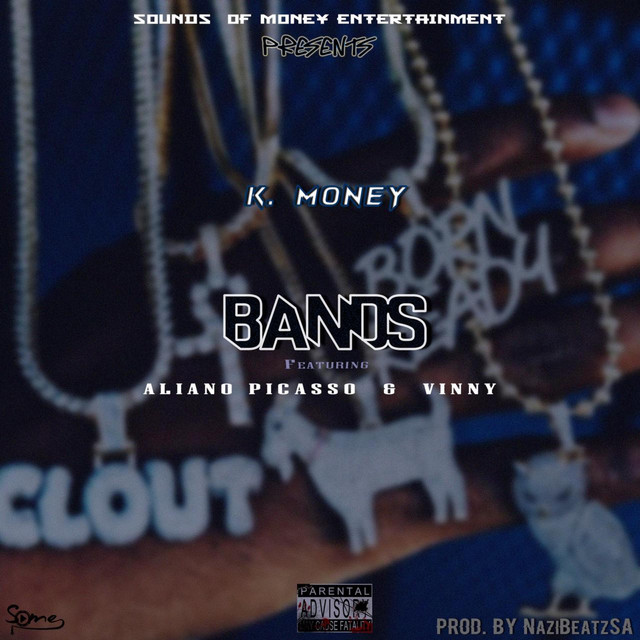 Bands - Single by K. Money SA | Spotify