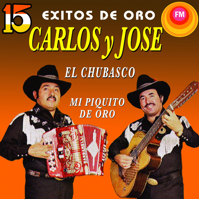 15 Éxitos de Oro by Carlos y José