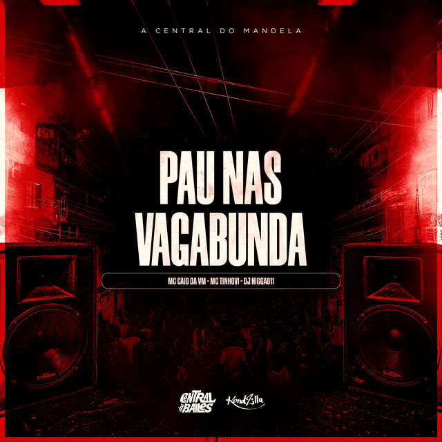 Pau Nas Vagabundas