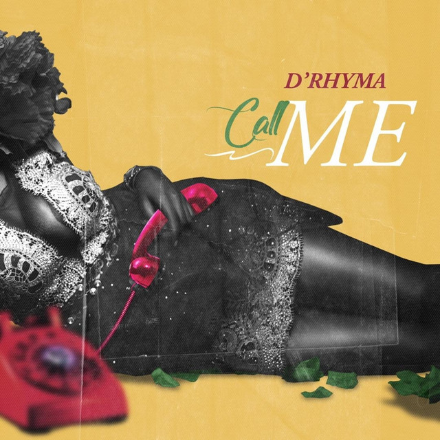 Call Me - Single by D'rhyma | Spotify