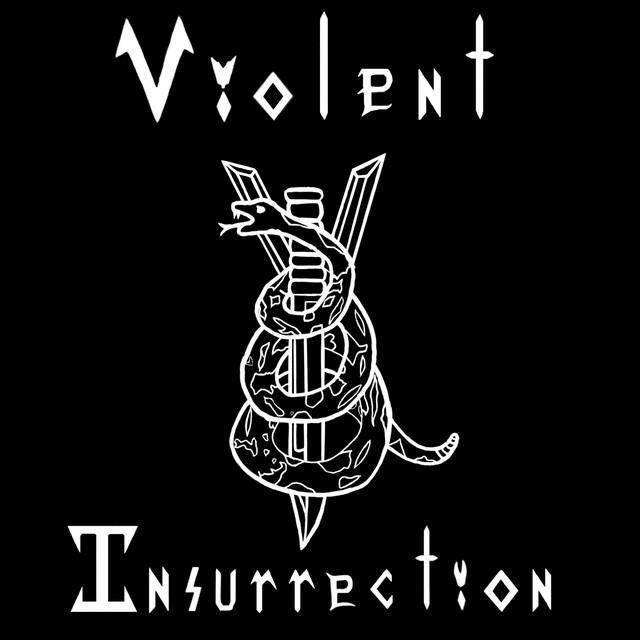 Violent Insurrection | Spotify