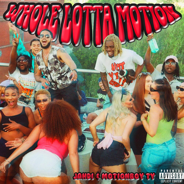 WHOLE LOTTA MOTION