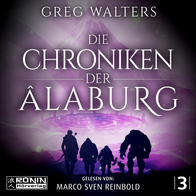Die Chroniken der Âlaburg [Die Farbseher Saga, Band 3 (ungekürzt)] cover art