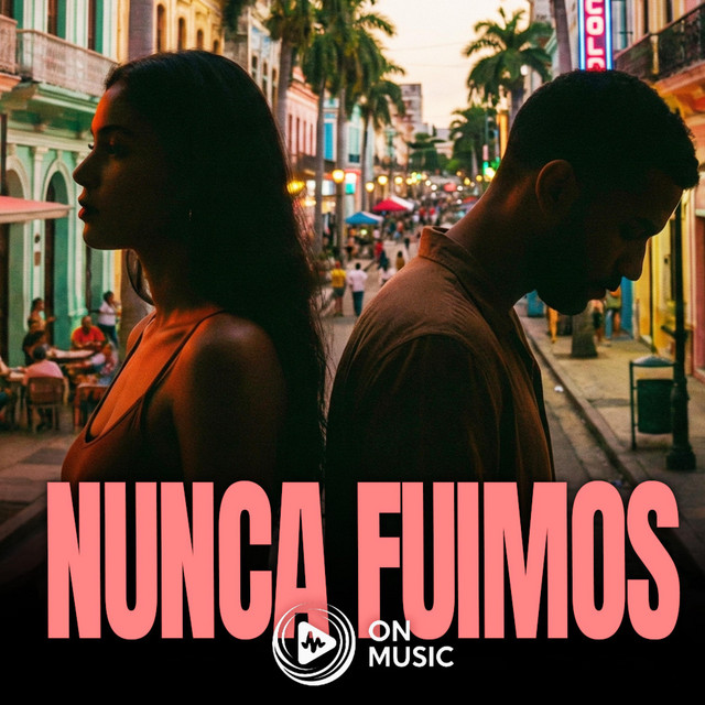 Nunca Fuimos cover art