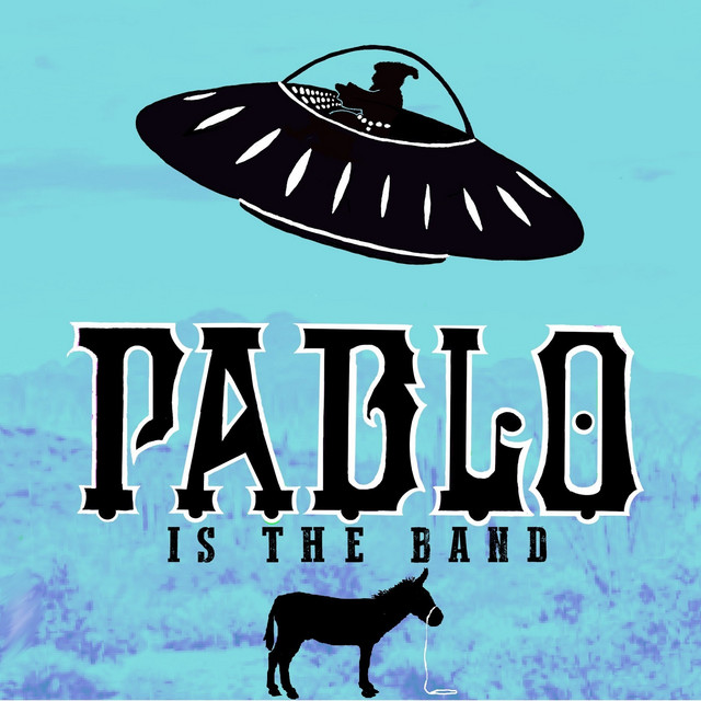 Pablo is the Band | Spotify