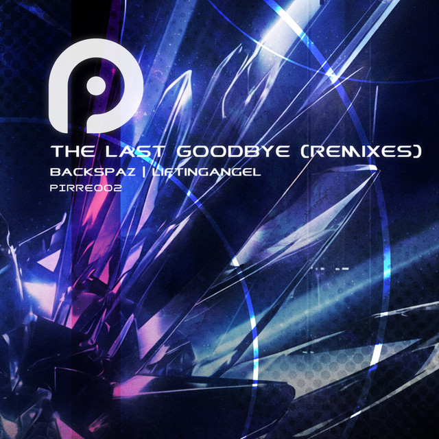 The Last Goodbye - LiftingAngel Remix