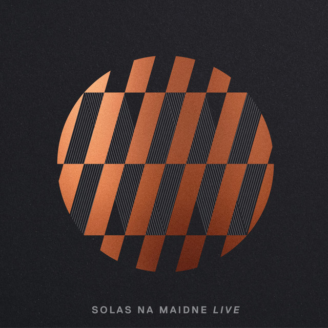 Solas na Maidne (Live) cover art