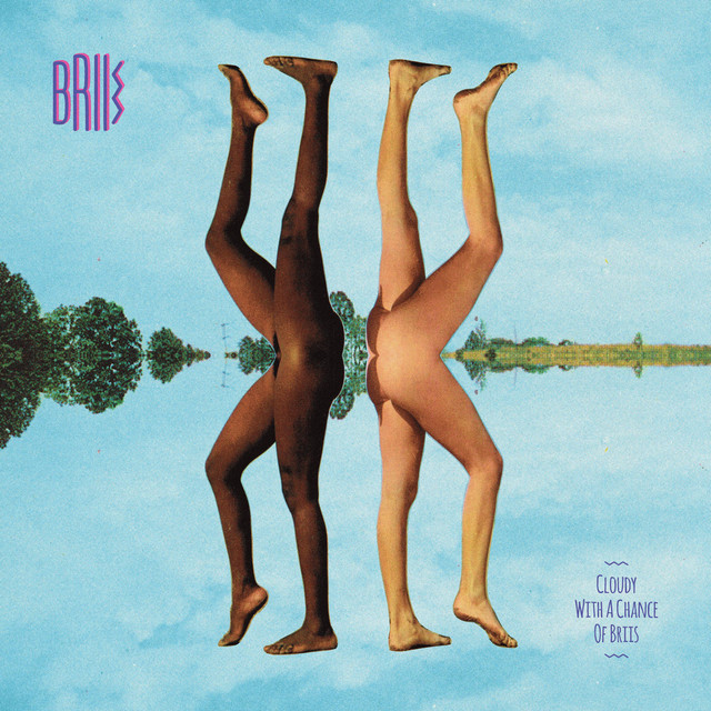 Cloudy With a Chance of Briis cover art