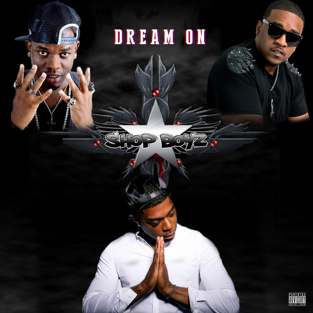 Dream On by SHOP BOYZ