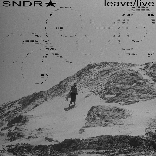 Обкладинка: leave/live — SNDRA