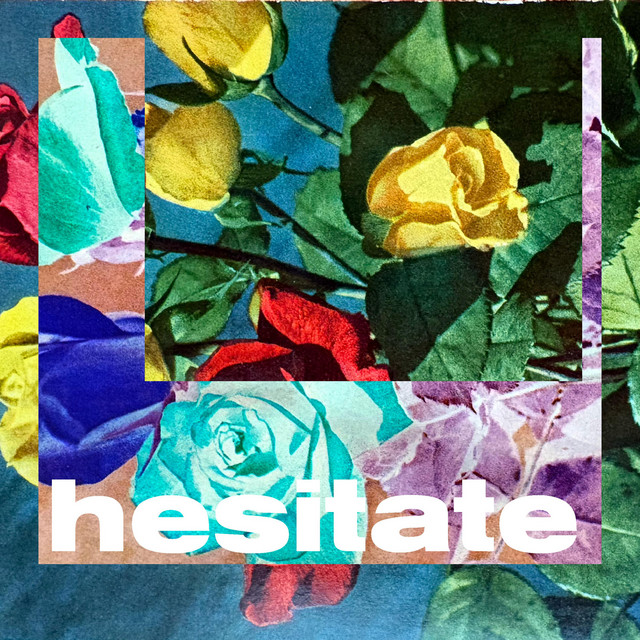 Hesitate cover
