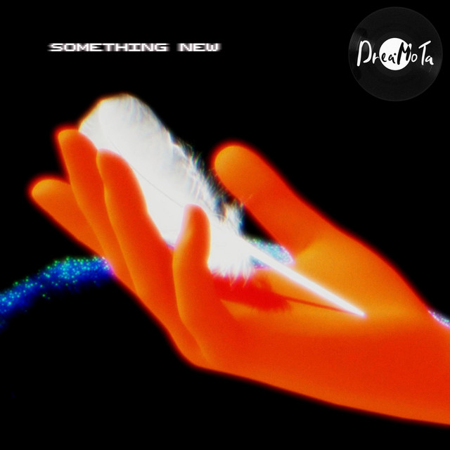 Обкладинка: Something New — Dreamota