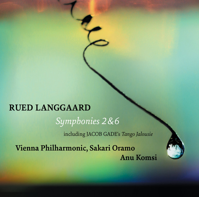 Langgaard: Symphonies Nos. 2 & 6 - Gade: Tango jalousie cover art