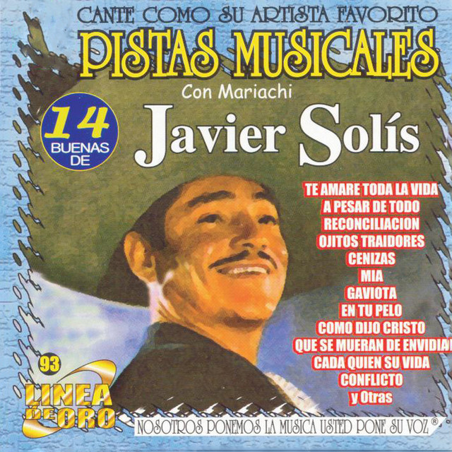 Pistas Musicales Con Mariachi 14 Buenas de Javier Solis - Álbum de