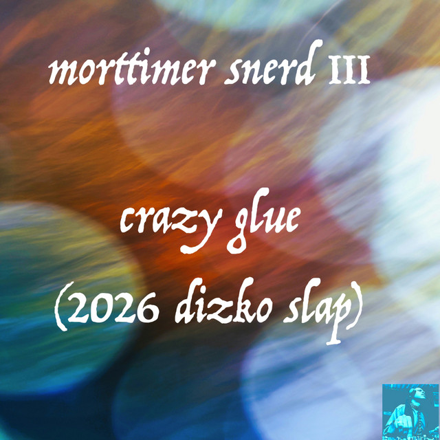 Crazy Glue - Miggedy’s 2026 Dizko Slap