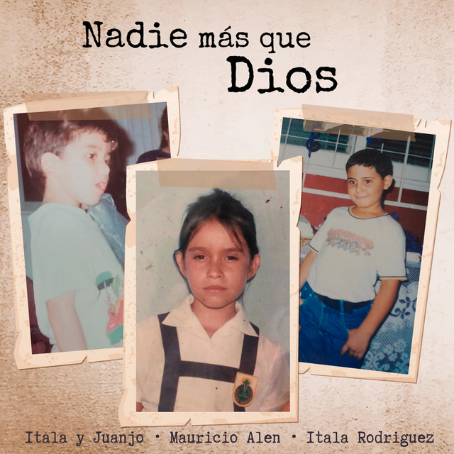 Nadie Más Que Dios