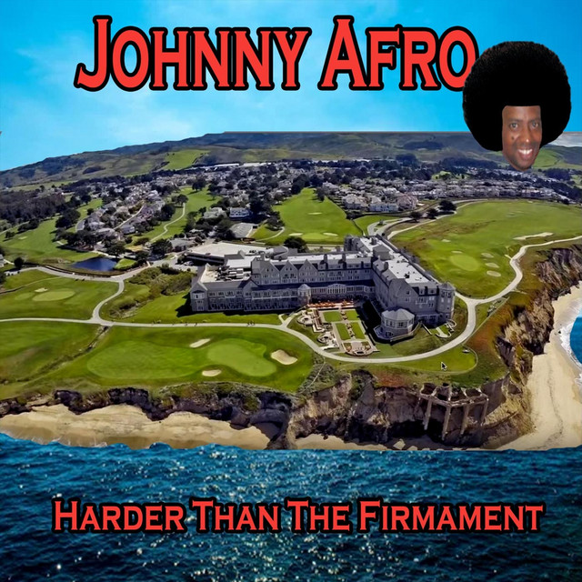 Harder Than the Firmament - Album by Johnny Afro | Spotify