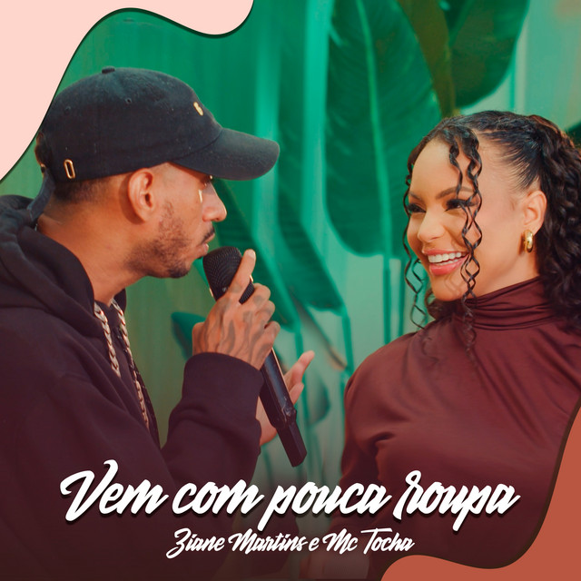 Vem Com Pouca Roupa