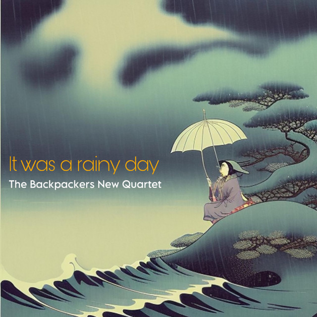 It was a rainy day - New Quartet cover art