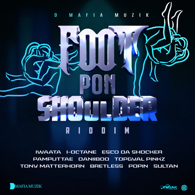 Foot Pon Shoulder Riddim cover art