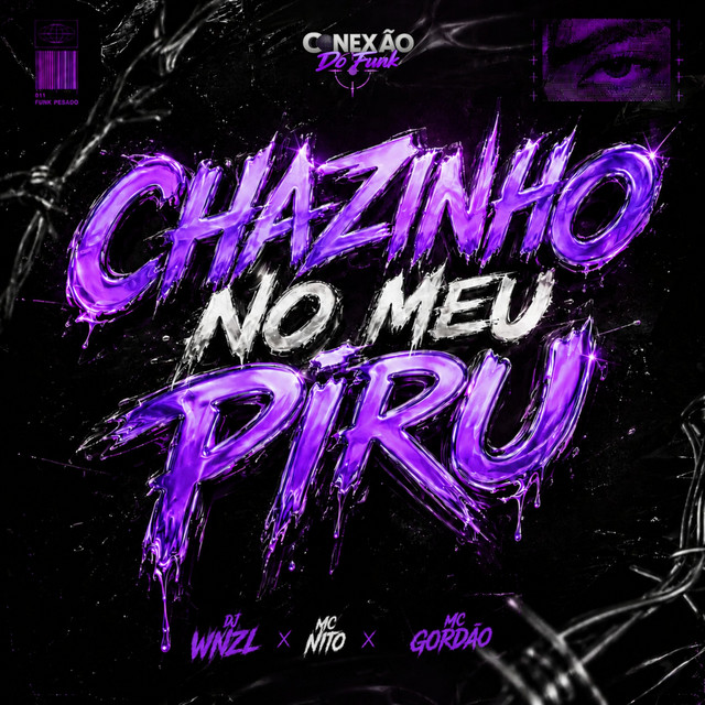 Chazinho No Meu Piru