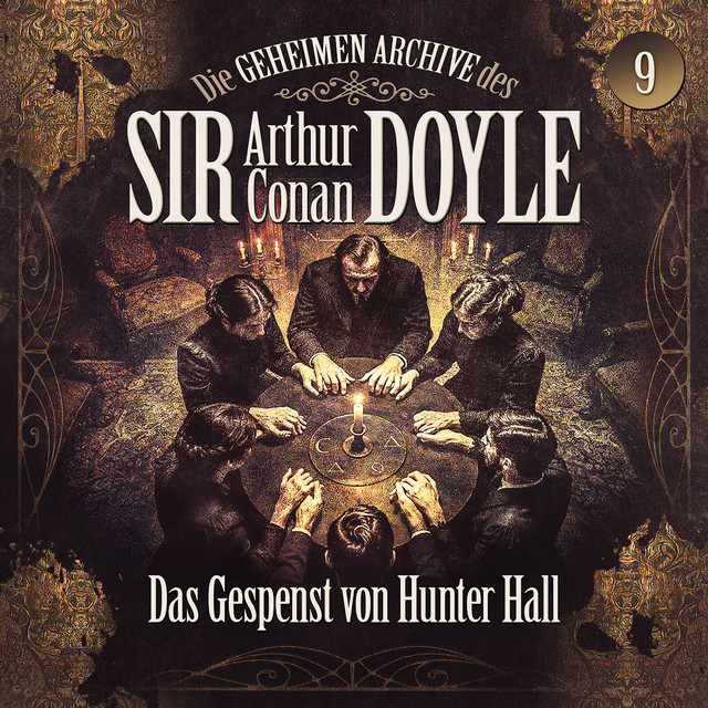Die geheimen Archive des Sir Arthur Conan Doyle - Folge 9: Das Gespenst von Hunter Hall cover