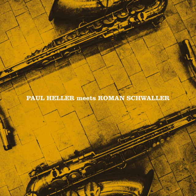 Paul Heller Meets Roman Schwaller cover art