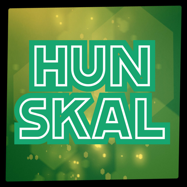 Hun Skal