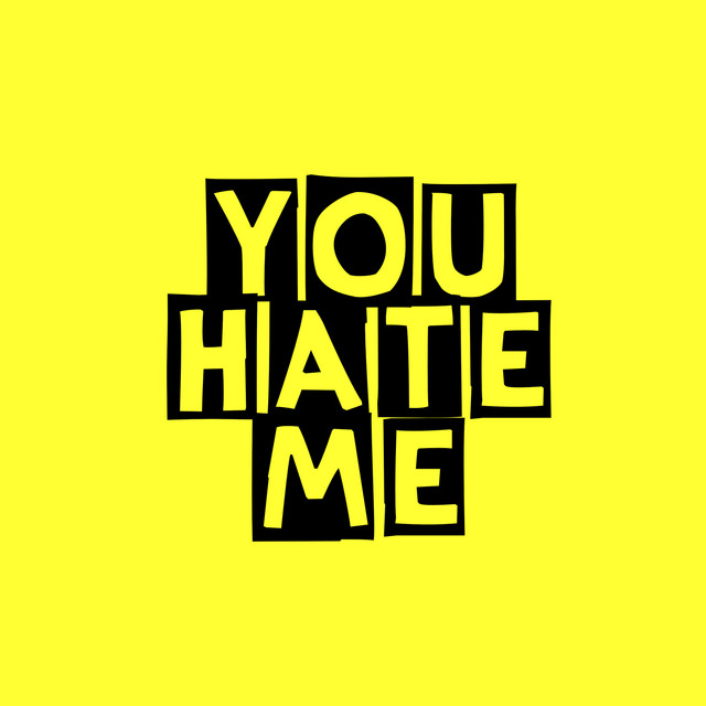 You Hate Me cover art