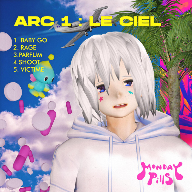 MONDAY PILLS (ARC 1 : LE CIEL) cover art
