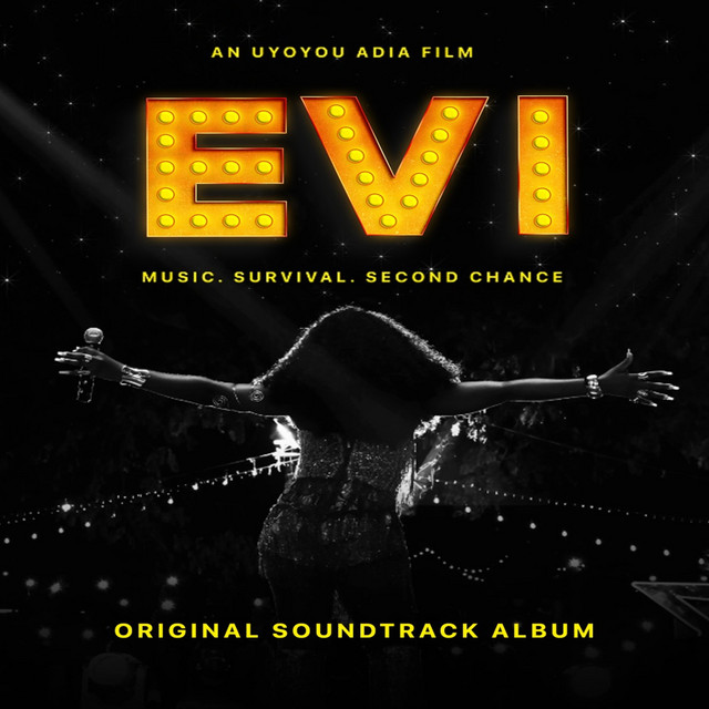 EVI (Original Motion Picture Soundtrack) - Album by Osas Okonyon