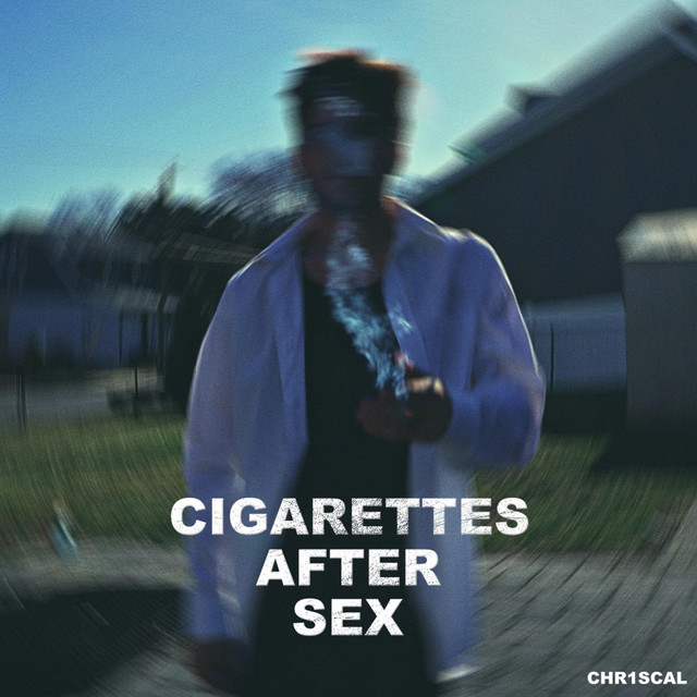 Album cover for Cigarettes After Sex by Chr1scal