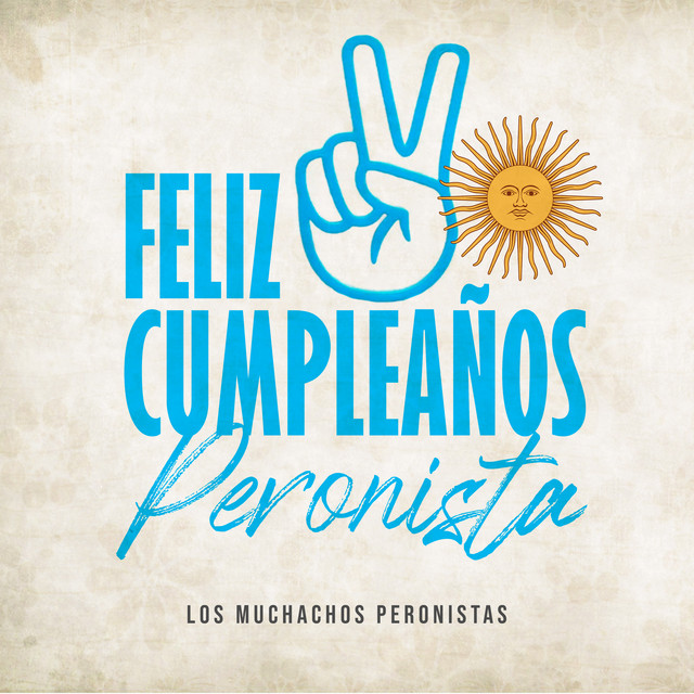 Los Muchachos Peronistas