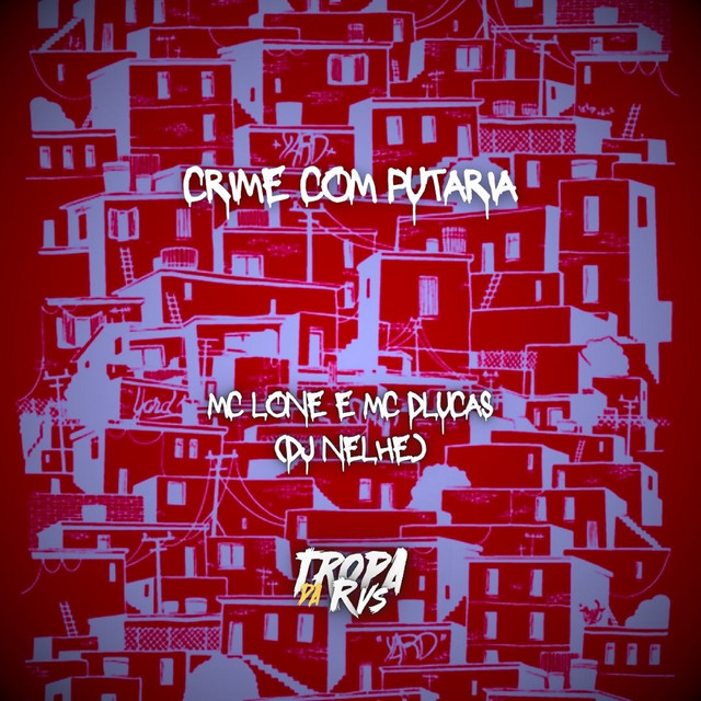 Обкладинка: Crime com Putaria — DJ NELHE
