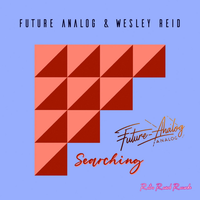 Searching (feat Wesley Reid)