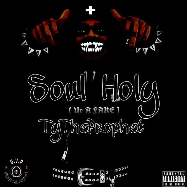 Soul Holy (Ur A Fake)